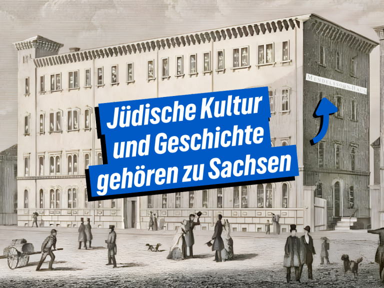 Jüdische Kultur gehört zu Sachsen — Ihre Förderung nachhaltig sichern!